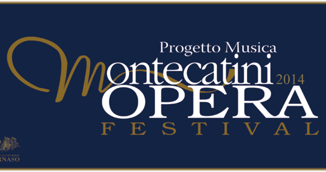 Montecatini Opera Festival 2014 Montecatini Terme